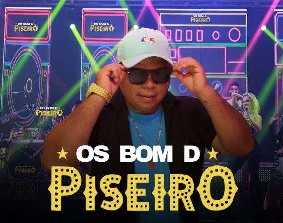 Os Bom d Piseiro